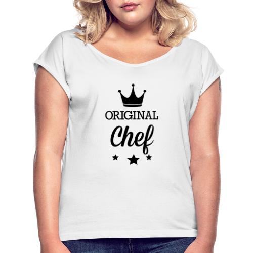 Original drei Sterne Deluxe Koch - Frauen T-Shirt mit gerollten Ärmeln