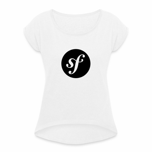 Symfony Framework - Frauen T-Shirt mit gerollten Ärmeln