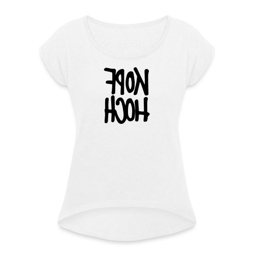 #kopfhoch #white - Frauen T-Shirt mit gerollten Ärmeln
