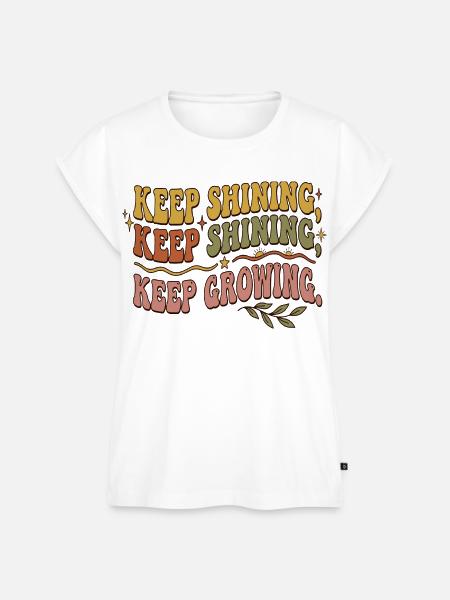 Keep Shining, Keep Growing Retro - Frauen Premium Bio Top - Weiß