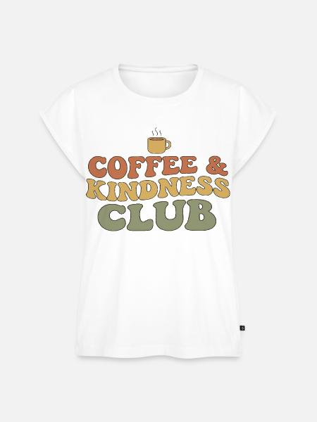 Kaffee & Freundlichkeit Club - Frauen Premium Bio Top - Weiß