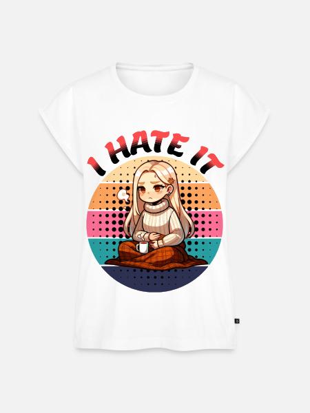 Menstruation Zeit I Hate It - Frauen Premium Bio Top - 