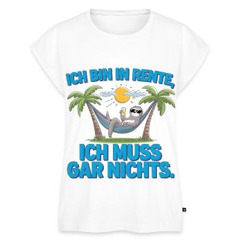 Ich Bin In Rente Ich Muss Gar Nichts Entspannen - Frauen Premium Bio Top - Weiß - Vorne - AI Model Female 172 light (172cm)