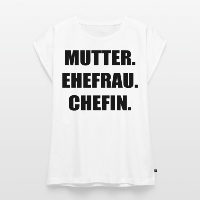 Mutter Ehefrau Chefin Frauen Premium Bio Top