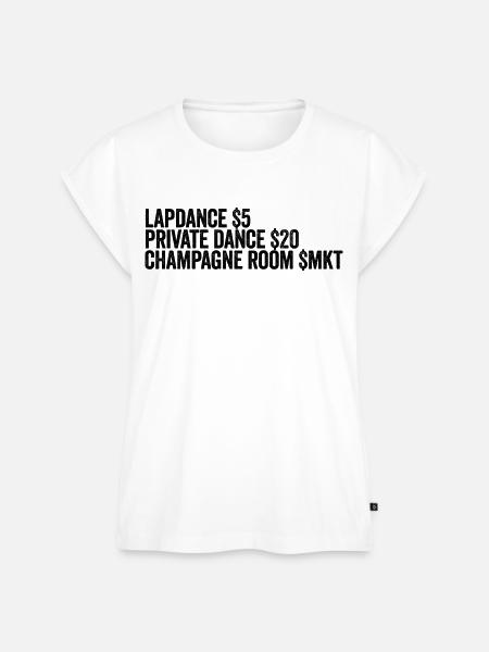 Lapdance Private Dance Room Stripperin - Frauen Premium Bio Top - Weiß
