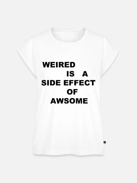 SIDE EFFECT - Frauen Premium Bio Top - Weiß