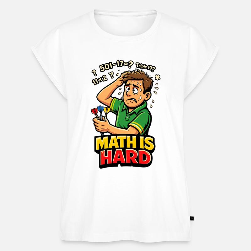 Les maths, c’est des fléchettes difficiles - Haut bio Premium Femme - blanc