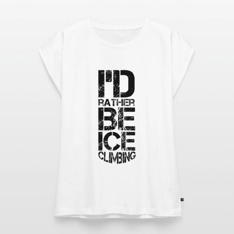 Eisklettern Eistour Eiswand Eiskletterer Eispickel Frauen Premium Bio Top