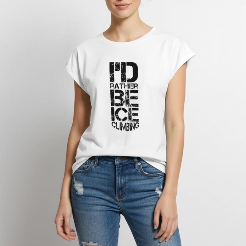 Eisklettern Eistour Eiswand Eiskletterer Eispickel Frauen Premium Bio Top