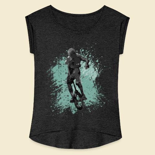 Einrad | Unicycling Freestyle - Frauen T-Shirt mit gerollten Ärmeln