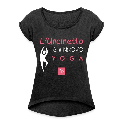 L uncinetto è il nuovo Yoga - Maglietta da donna con risvolti