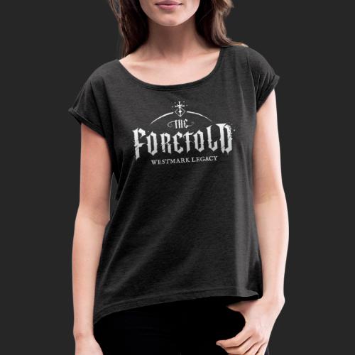 The Foretold Merch - T-shirt med upprullade ärmar dam