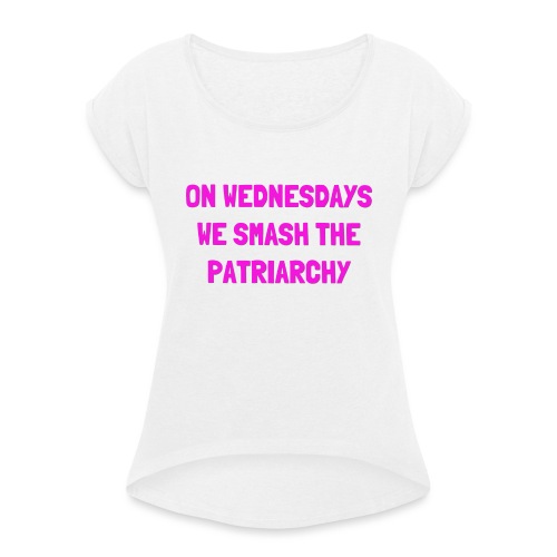 SMASH THE PATRIARCHY - Dame T-shirt med rulleærmer
