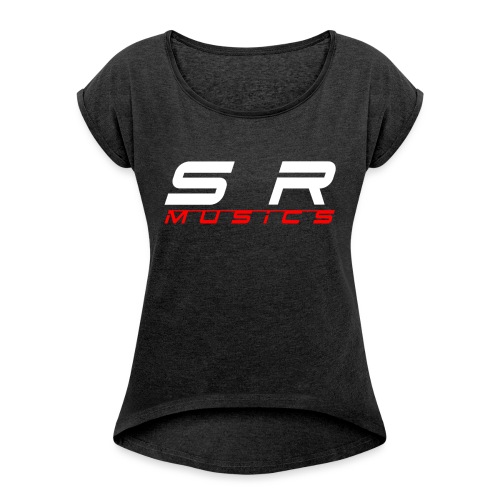 SR Musics - Women's T-Shirt with rolled up sleeves