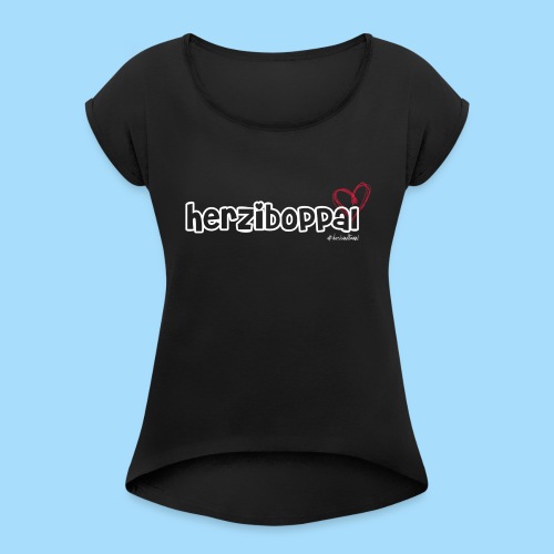 Herziboppal - Frauen T-Shirt mit gerollten Ärmeln