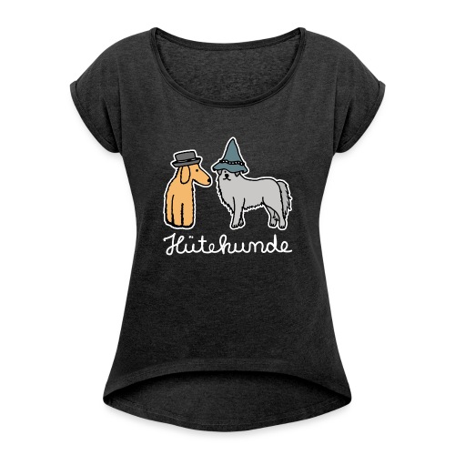 Hütehunde Hunde mit Hut Huetehund - Frauen T-Shirt mit gerollten Ärmeln