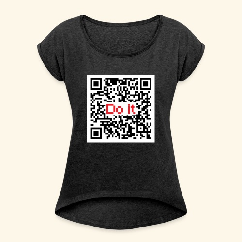 qr code - Women's T-Shirt with rolled up sleeves