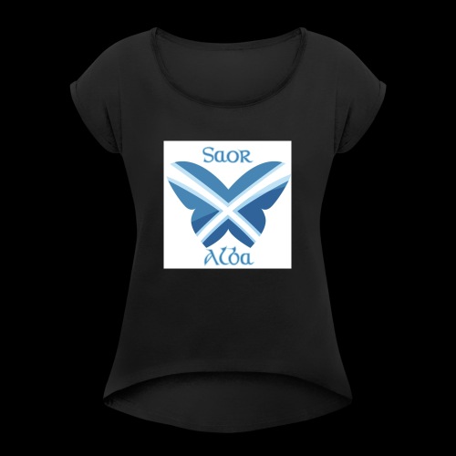 Saor Alba butterfly - Women's T-Shirt with rolled up sleeves