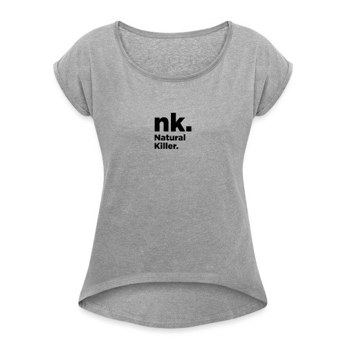 NK Natural Killer - T-shirt à manches retroussées Femme