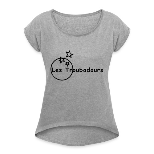 Logo LES TROUBADOURS - T-shirt à manches retroussées Femme