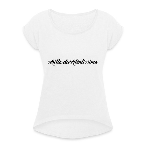 SCRITTA DIVERTENTE - Maglietta da donna con risvolti