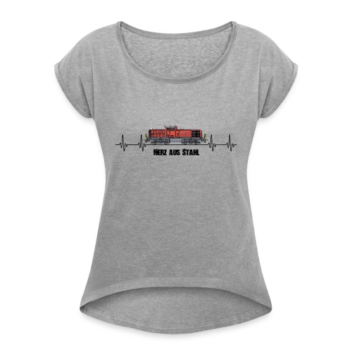 V90 Herz aus Stahl - Rangierlok Lokrangierführer - Frauen T-Shirt mit gerollten Ärmeln