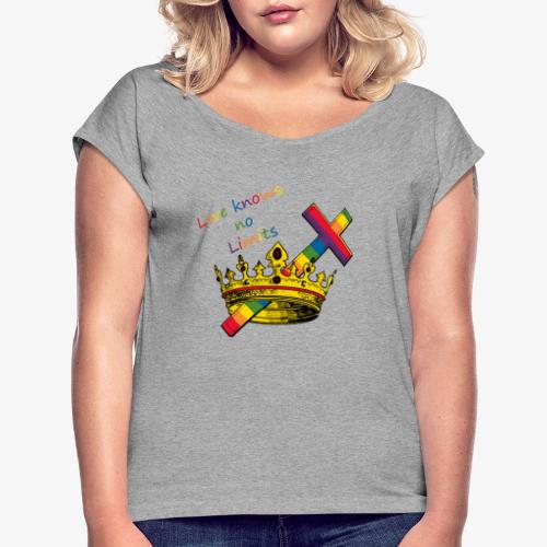 Love knows no limits KRONA - Pride - T-shirt med upprullade ärmar dam