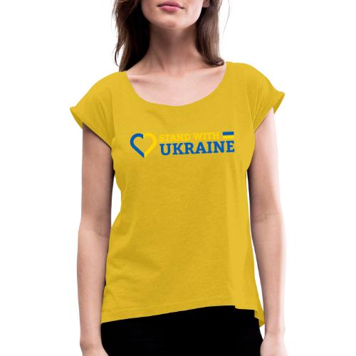 Stand With Ukraine Support Solidarität Herz Flagge - Frauen T-Shirt mit gerollten Ärmeln