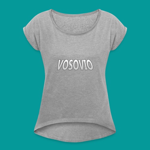 Vosovio Logo - Women's T-Shirt with rolled up sleeves