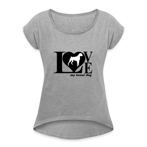 Amor de bóxer - Camiseta con manga enrollada mujer
