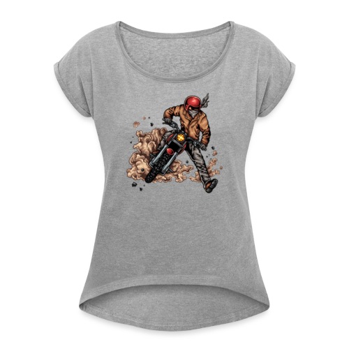Motor bike racer - Women's T-Shirt with rolled up sleeves