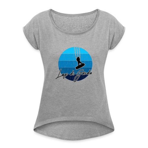 Kitesurfer, Kiten, Kitesurfing am Gardasee/Italien - Frauen T-Shirt mit gerollten Ärmeln