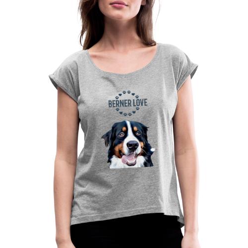 Berner Sennenhund T-Shirt Hundekopf - Frauen T-Shirt mit gerollten Ärmeln