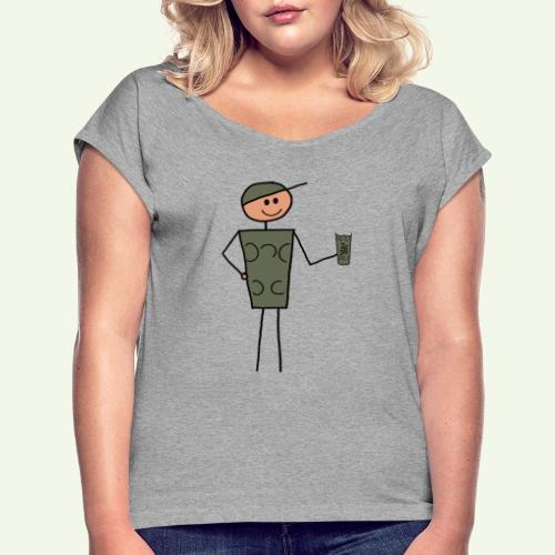 Schobbtimist Classic Grün - Frauen T-Shirt mit gerollten Ärmeln
