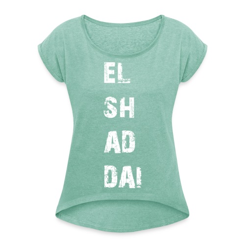EL SH AD DAI 2 - Frauen T-Shirt mit gerollten Ärmeln