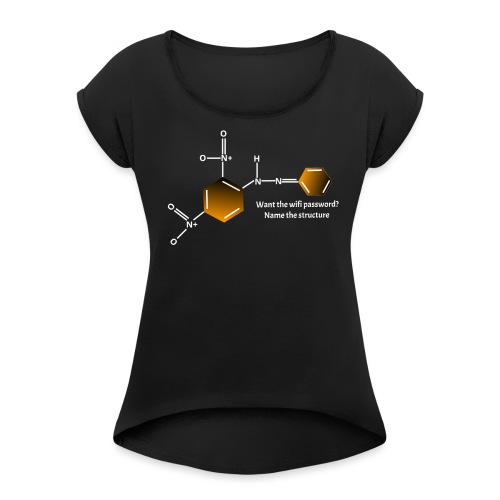Chemistry - Women's T-Shirt with rolled up sleeves