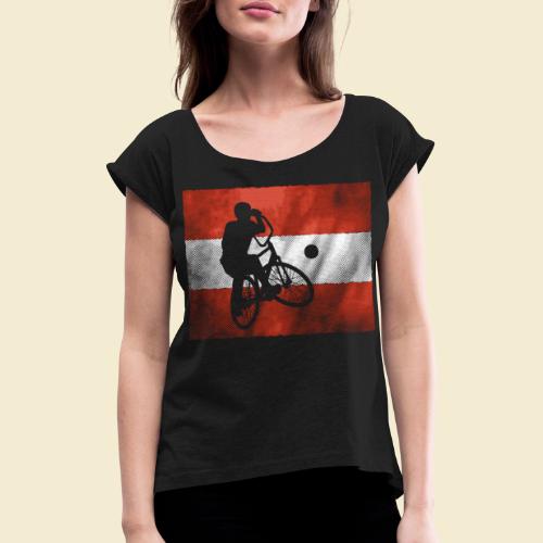 Radball | Flagge Österreich - Frauen T-Shirt mit gerollten Ärmeln