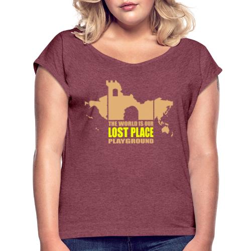 Lost Place - 2colors - 2011 - Frauen T-Shirt mit gerollten Ärmeln