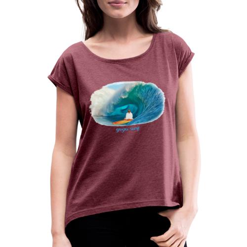 Yoga surf - T-shirt med upprullade ärmar dam