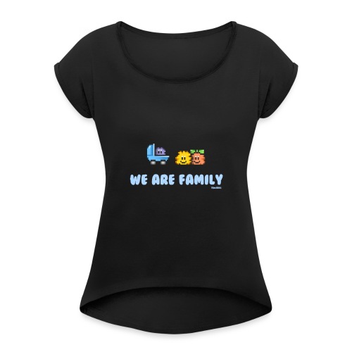 We Are Family - Boy - Frauen T-Shirt mit gerollten Ärmeln