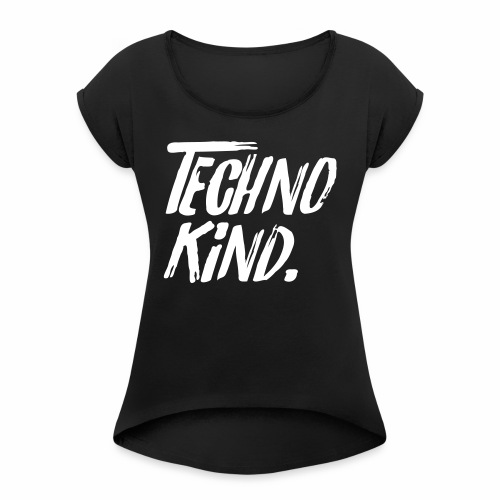 Techno Kind Raver Familie Afterhour Musik DJ Liebe - Frauen T-Shirt mit gerollten Ärmeln