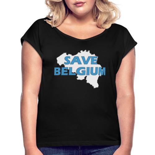 Save Belgium logo - Vrouwen T-shirt met opgerolde mouwen