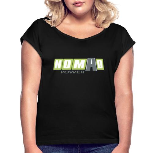 Nomadpower logo zonder wit - Vrouwen T-shirt met opgerolde mouwen