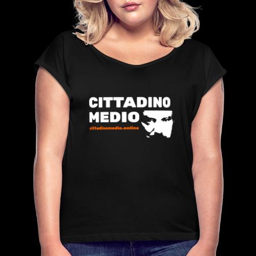 Cittadino Medio - Maglietta da donna con risvolti