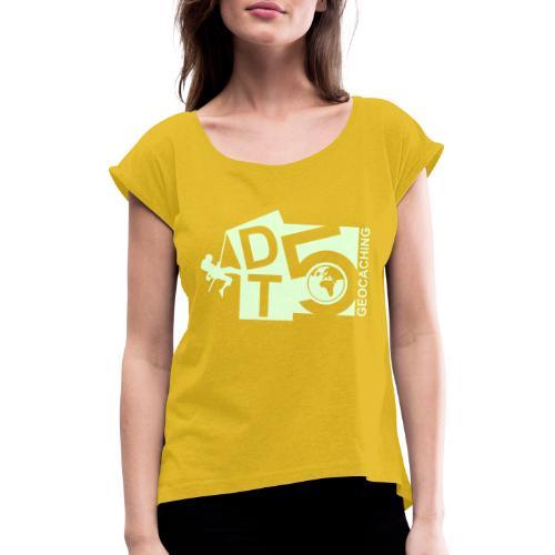 D5 T5 - 2011 - 1color - Frauen T-Shirt mit gerollten Ärmeln