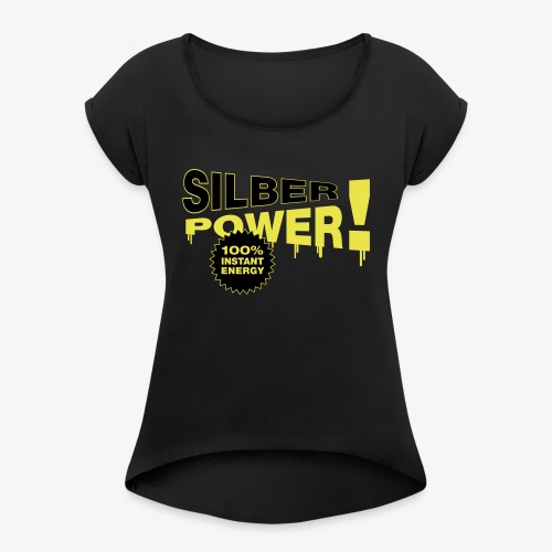 SilberPower! - Dame T-shirt med rulleærmer