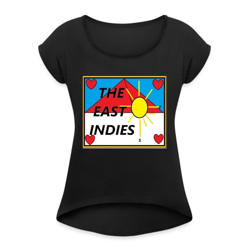 The East Indies - Vrouwen T-shirt met opgerolde mouwen