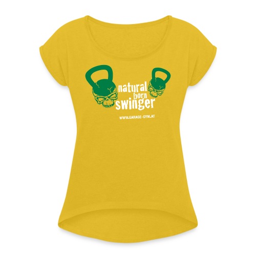 naturalborn3 - Frauen T-Shirt mit gerollten Ärmeln