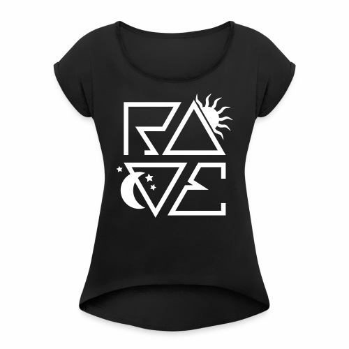 RAVE Day n Night Afterhour Clubbing Techno Party - Frauen T-Shirt mit gerollten Ärmeln