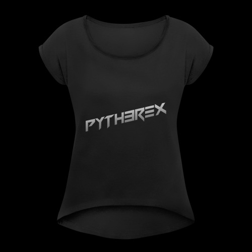 Pyth3rEx Silver - Women's T-Shirt with rolled up sleeves